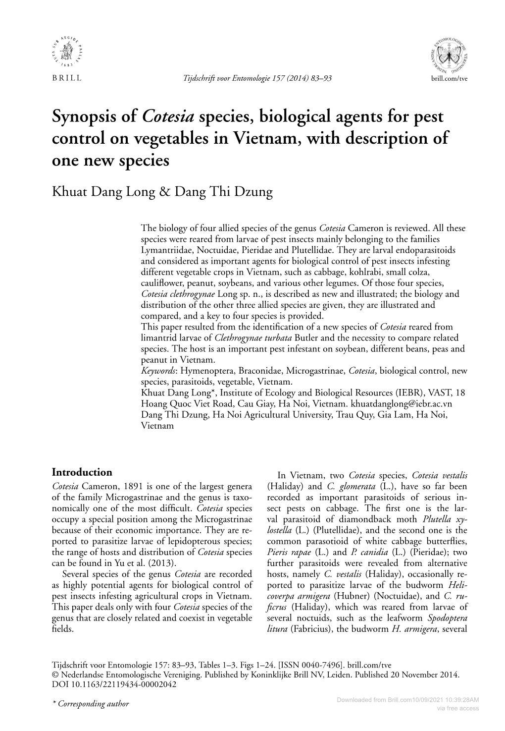 Synopsis of Cotesia Species, Biological Agents for Pest Control on Vegetables in Vietnam, with Description of One New Species Khuat Dang Long & Dang Thi Dzung