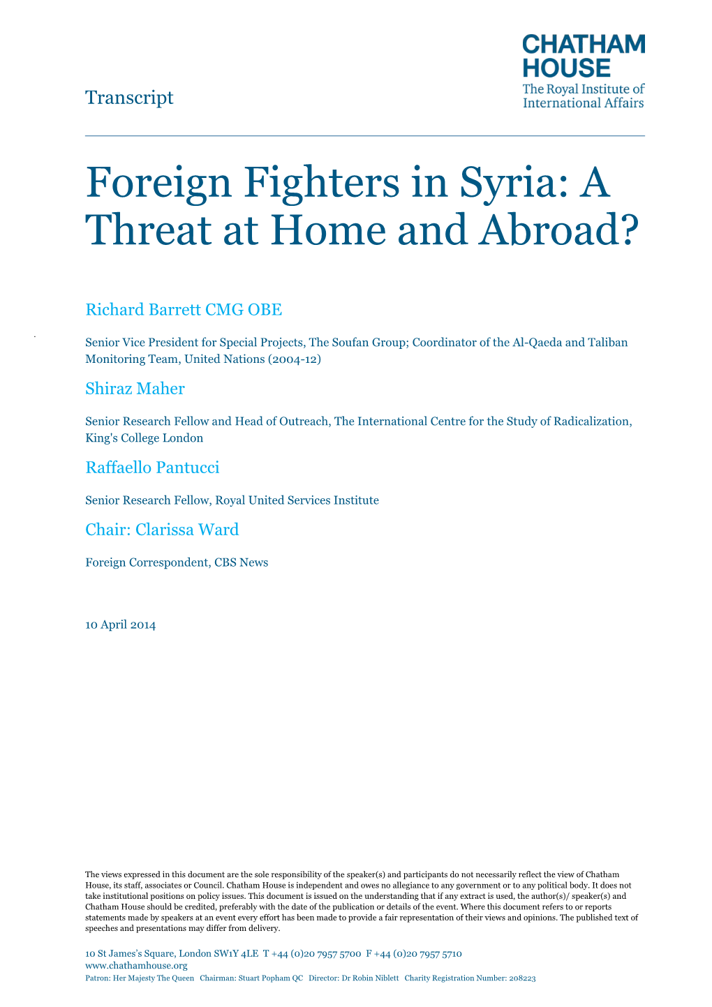 Foreign Fighters in Syria: a Threat at Home and Abroad?