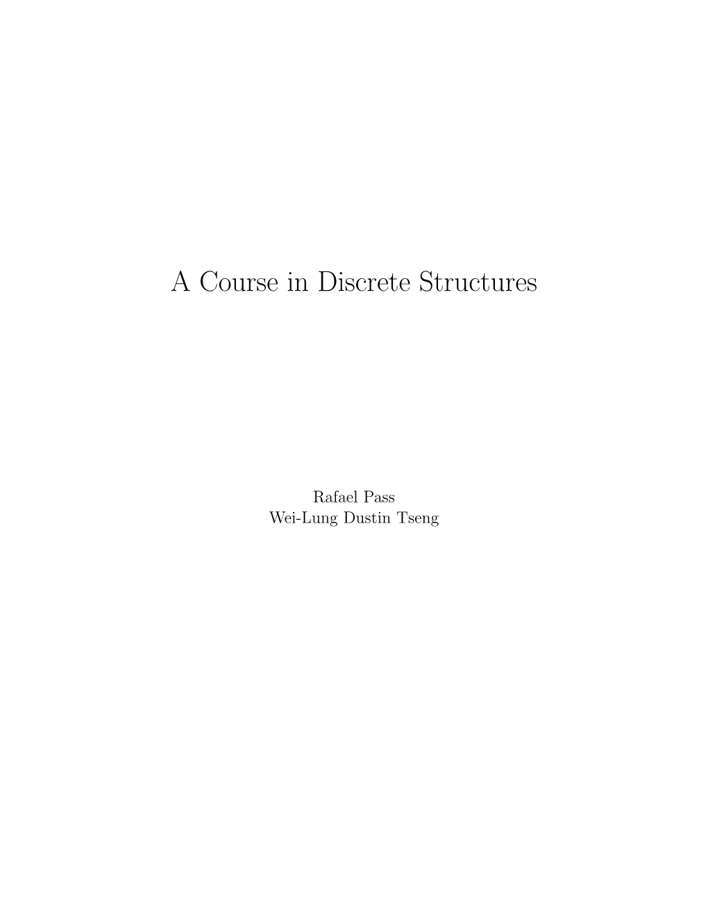 A Course in Discrete Structures
