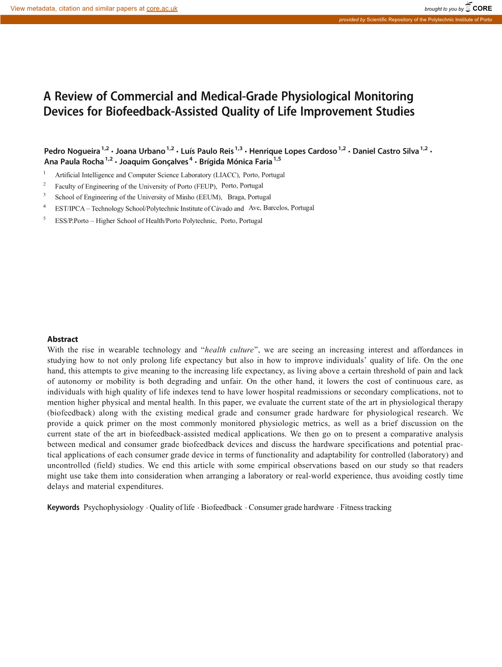 A Review of Commercial and Medical-Grade Physiological Monitoring Devices for Biofeedback-Assisted Quality of Life Improvement Studies