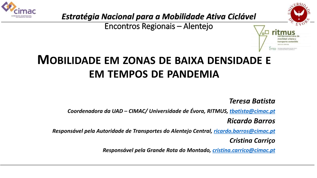 Mobilidade Em Zonas De Baixa Densidade E Em Tempos De Pandemia