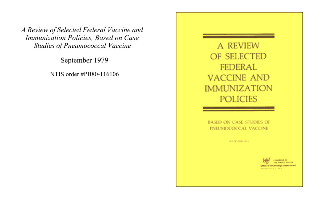 A Review of Selected Federal Vaccine and Immunization Policies, Based on Case Studies of Pneumococcal Vaccine