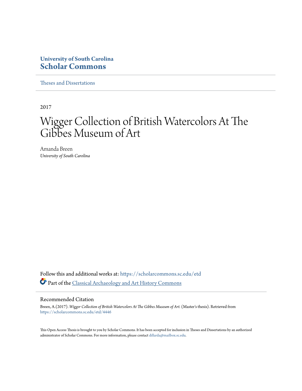 Wigger Collection of British Watercolors at the Gibbes Museum of Art Amanda Breen University of South Carolina