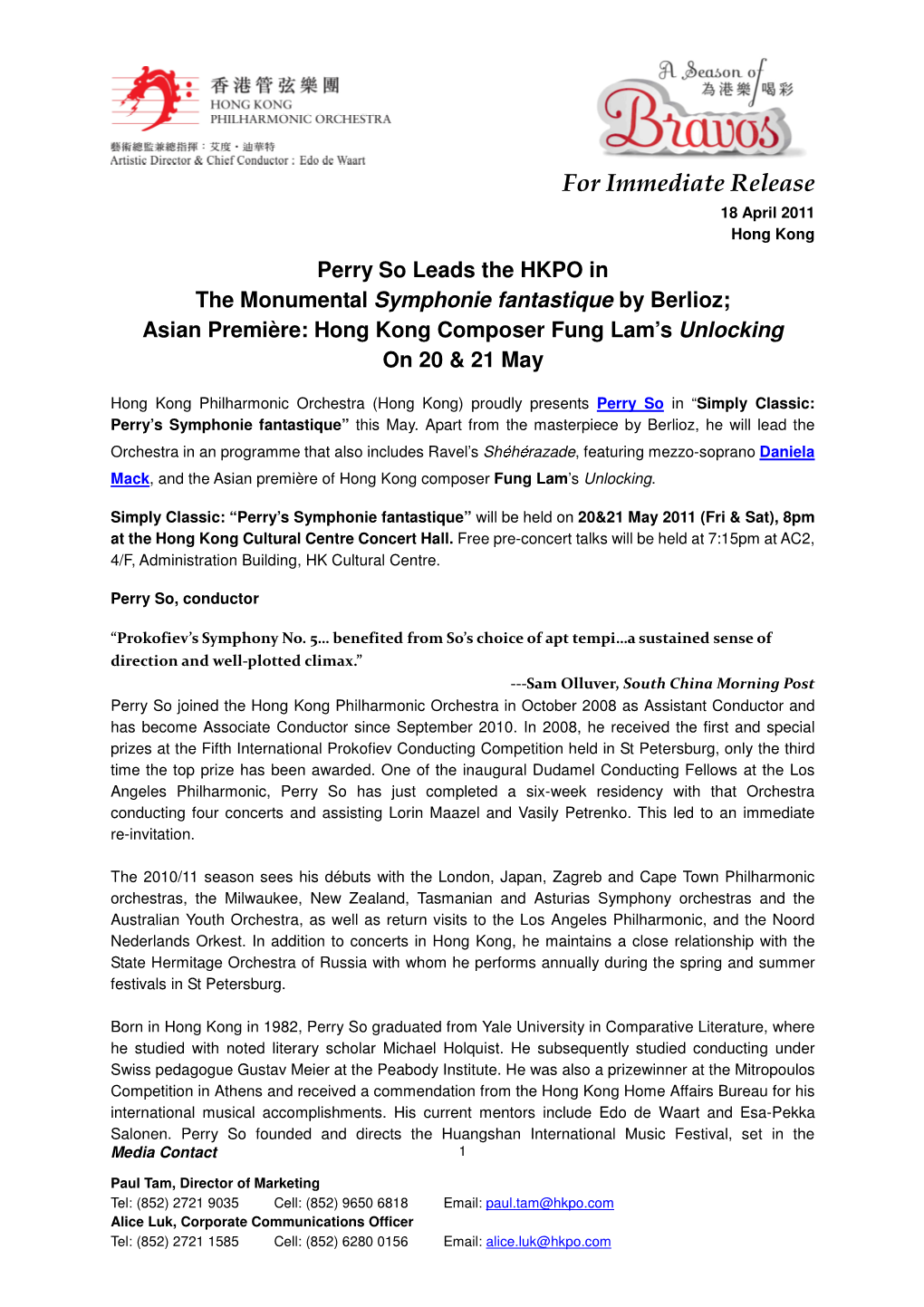 For Immediate Release 18 April 2011 Hong Kong