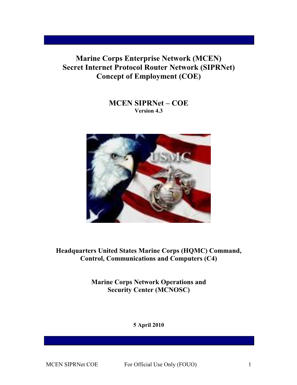 MCEN Siprnet – COE Version 4.3