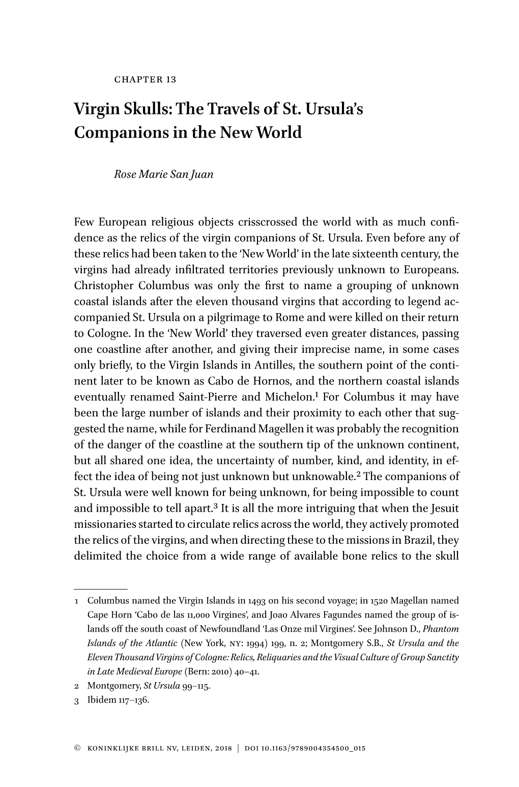 Virgin Skulls: the Travels of St. Ursula's Companions in the New