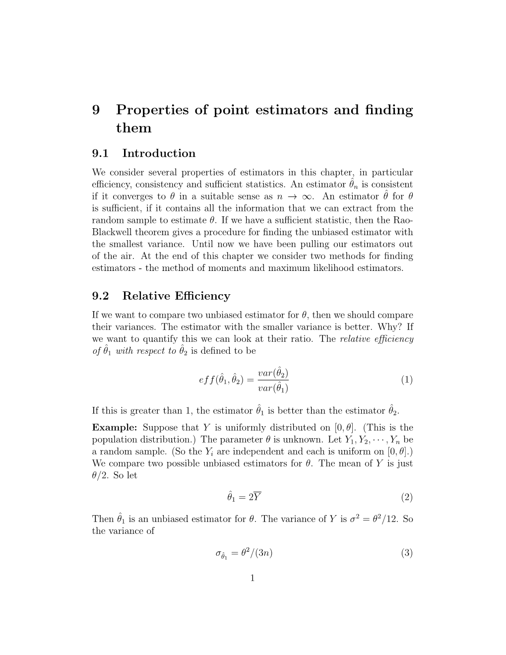 9 Properties of Point Estimators and Finding Them