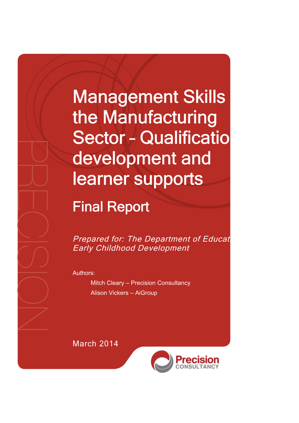 Management Skills in the Manufacturing Sector - Qualifications Development and Learner Supports