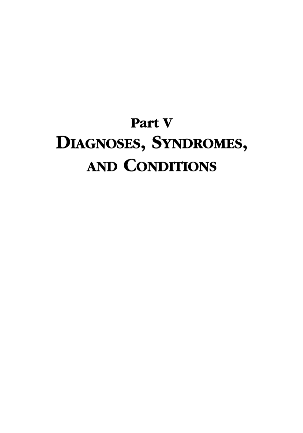 Diagnoses, Syndromes, and Conditions Medcin - Diagnoses