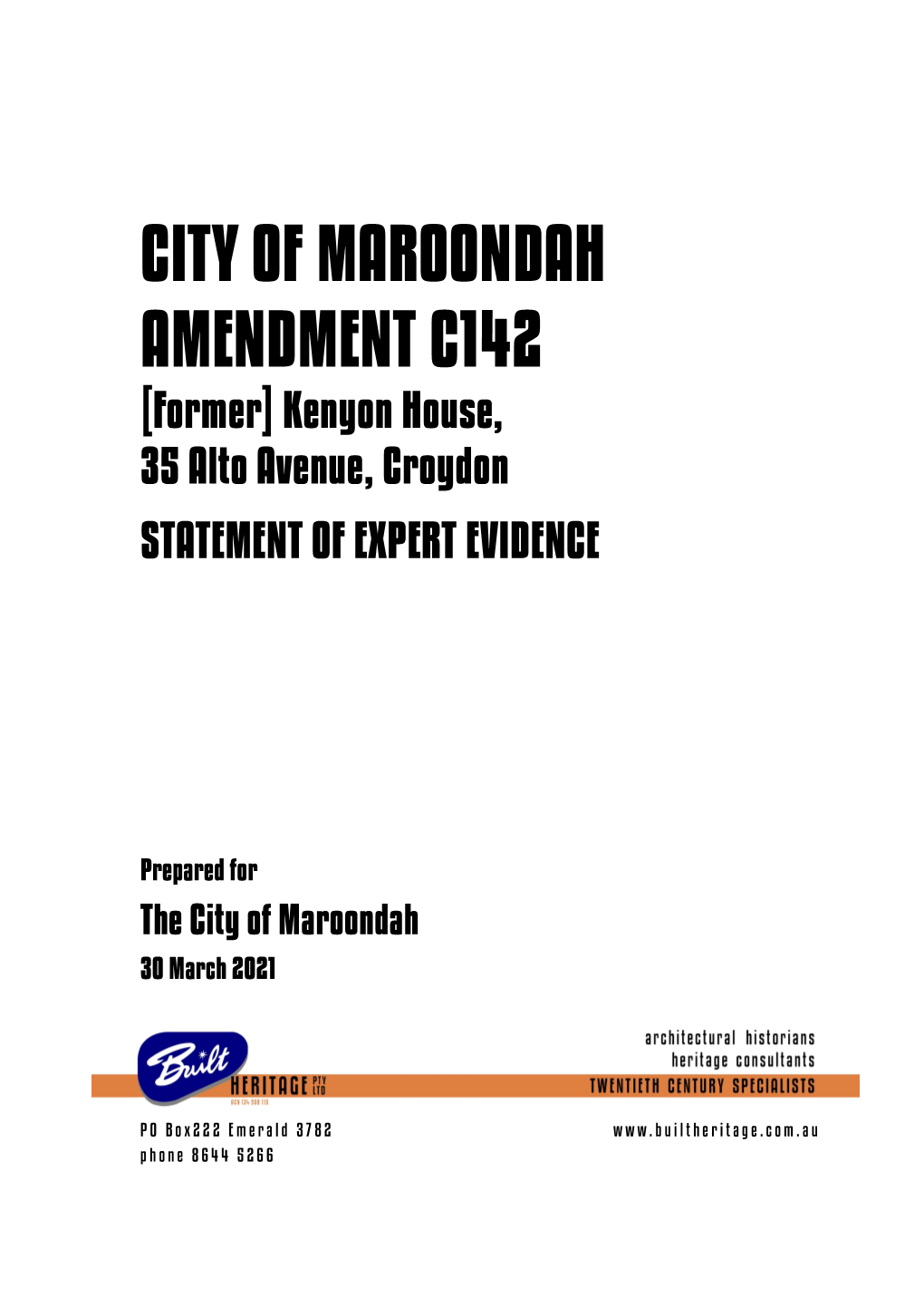 Maroondah City Council: Heritage Expert Witness Report