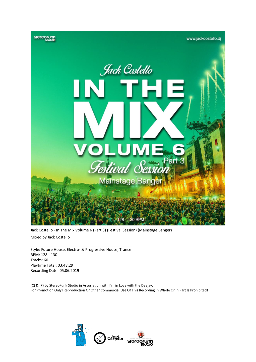 Jack Costello - in the Mix Volume 6 (Part 3) (Festival Session) (Mainstage Banger) Mixed by Jack Costello