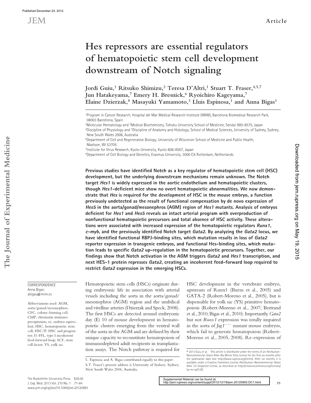 Hes Repressors Are Essential Regulators of Hematopoietic Stem Cell Development Downstream of Notch Signaling