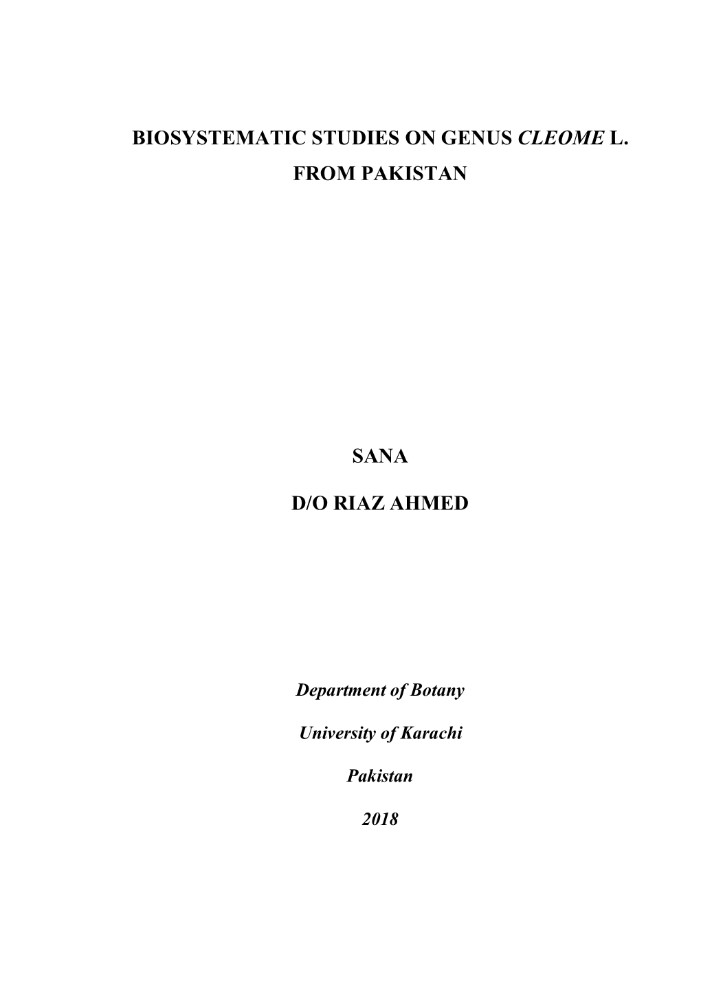 Biosystematic Studies on Genus Cleome L. from Pakistan Sana D/O Riaz Ahmed