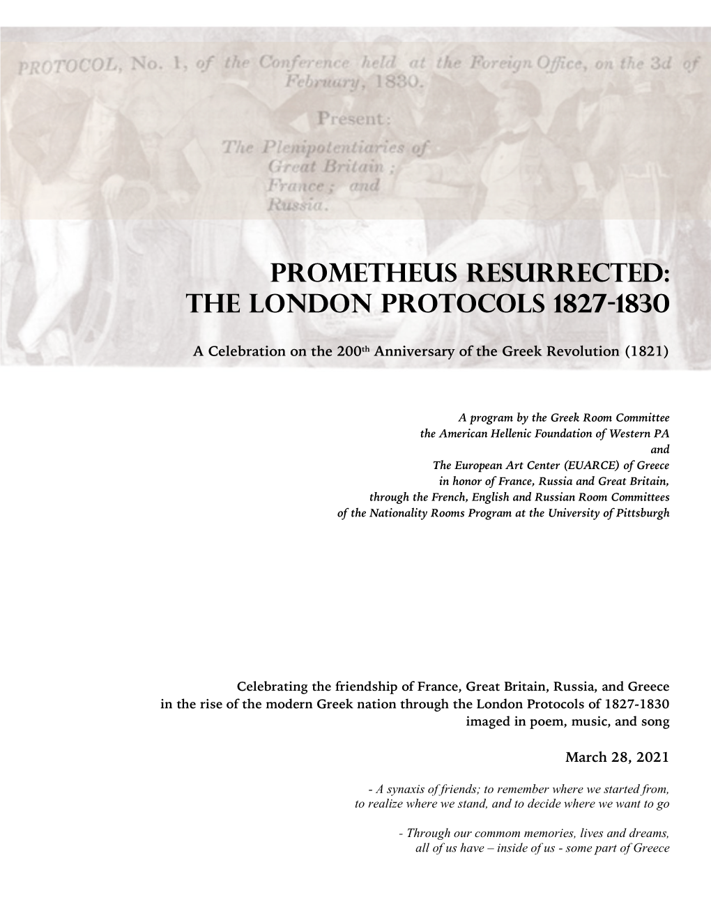 Prometheus Resurrected: the London Protocols 1827-1830