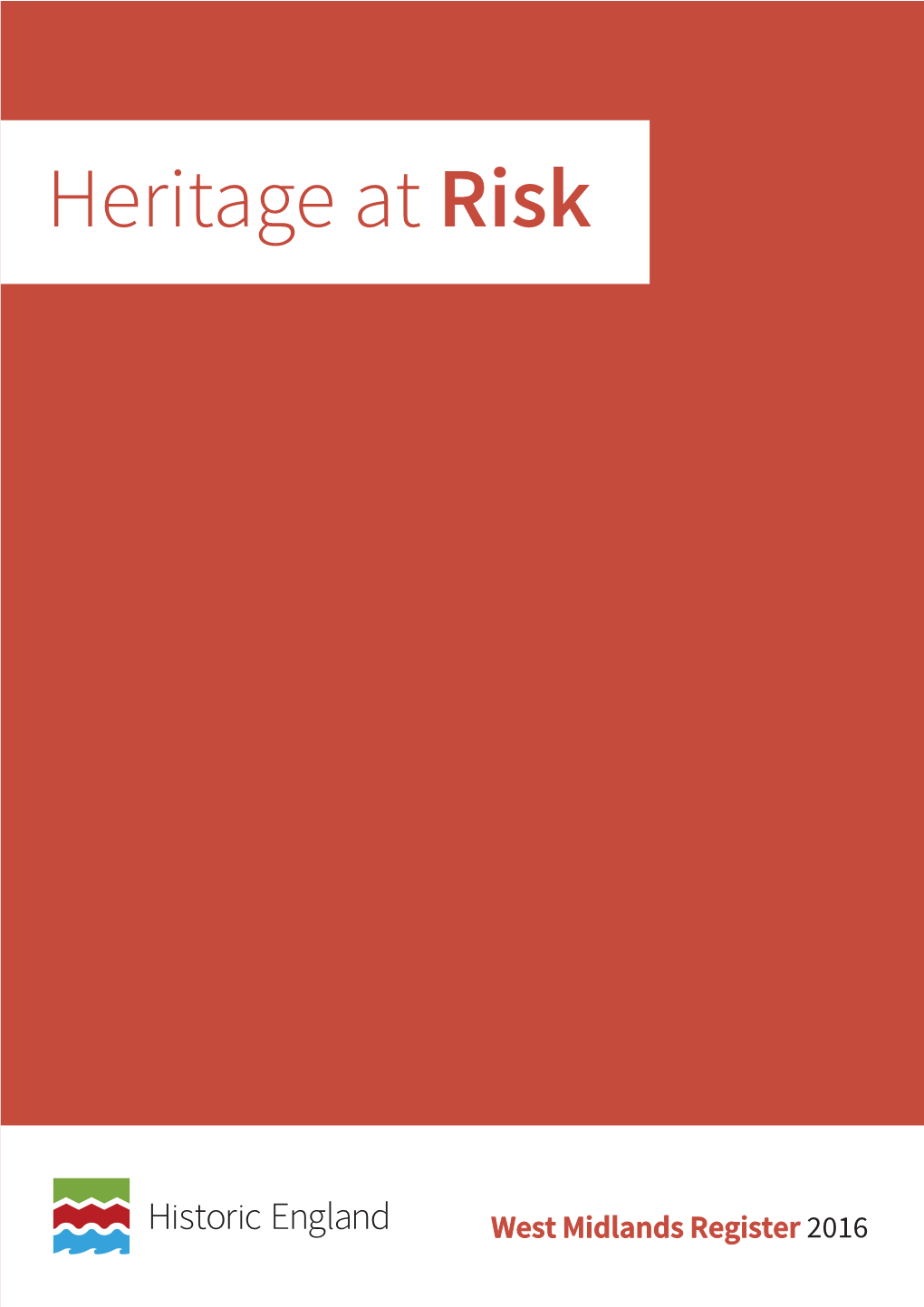 Heritage at Risk Register 2016, West Midlands