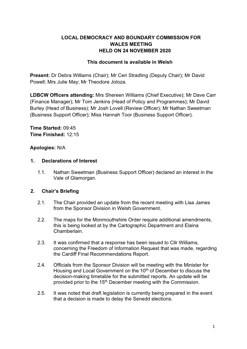LOCAL DEMOCRACY and BOUNDARY COMMISSION for WALES MEETING HELD on 24 NOVEMBER 2020 This Document Is Available in Welsh Presen