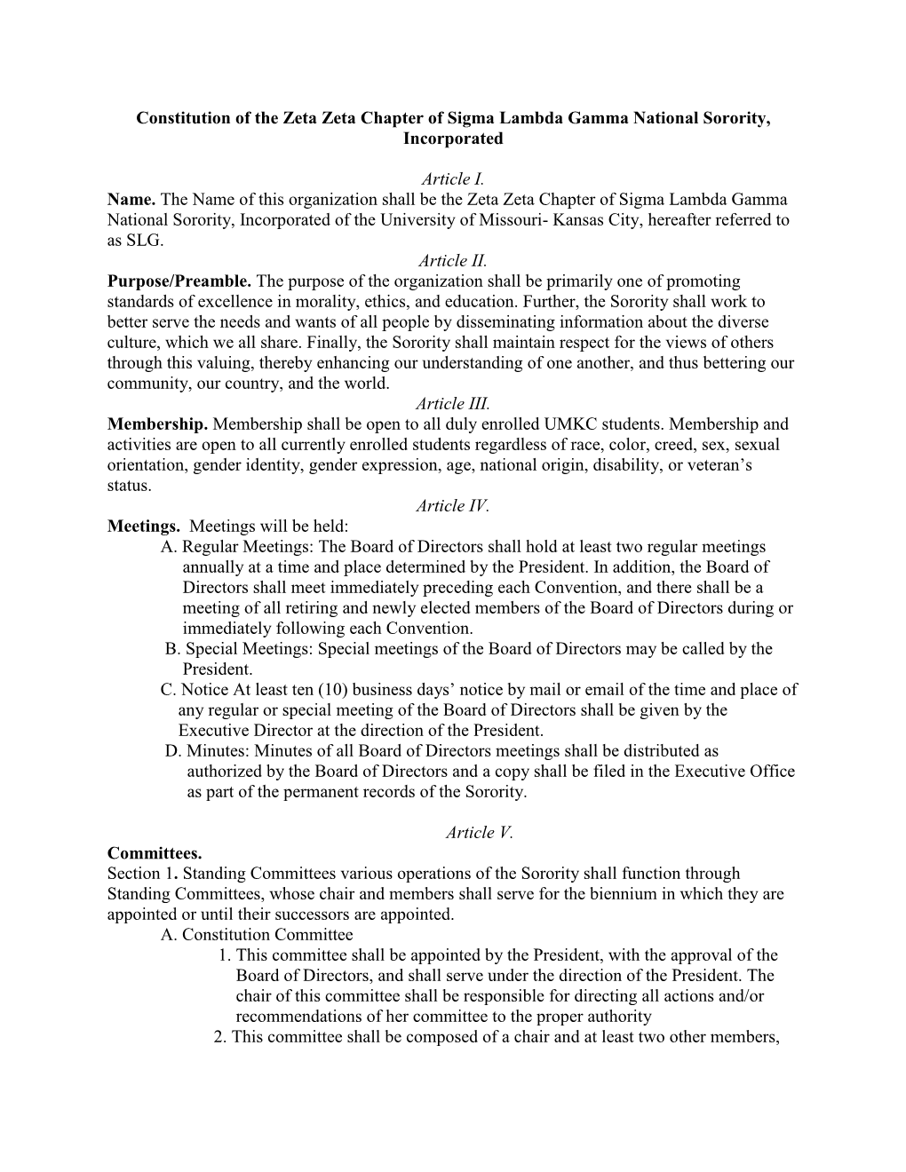 Constitution of the Zeta Zeta Chapter of Sigma Lambda Gamma National Sorority, Incorporated Article I. Name. the Name of This Or