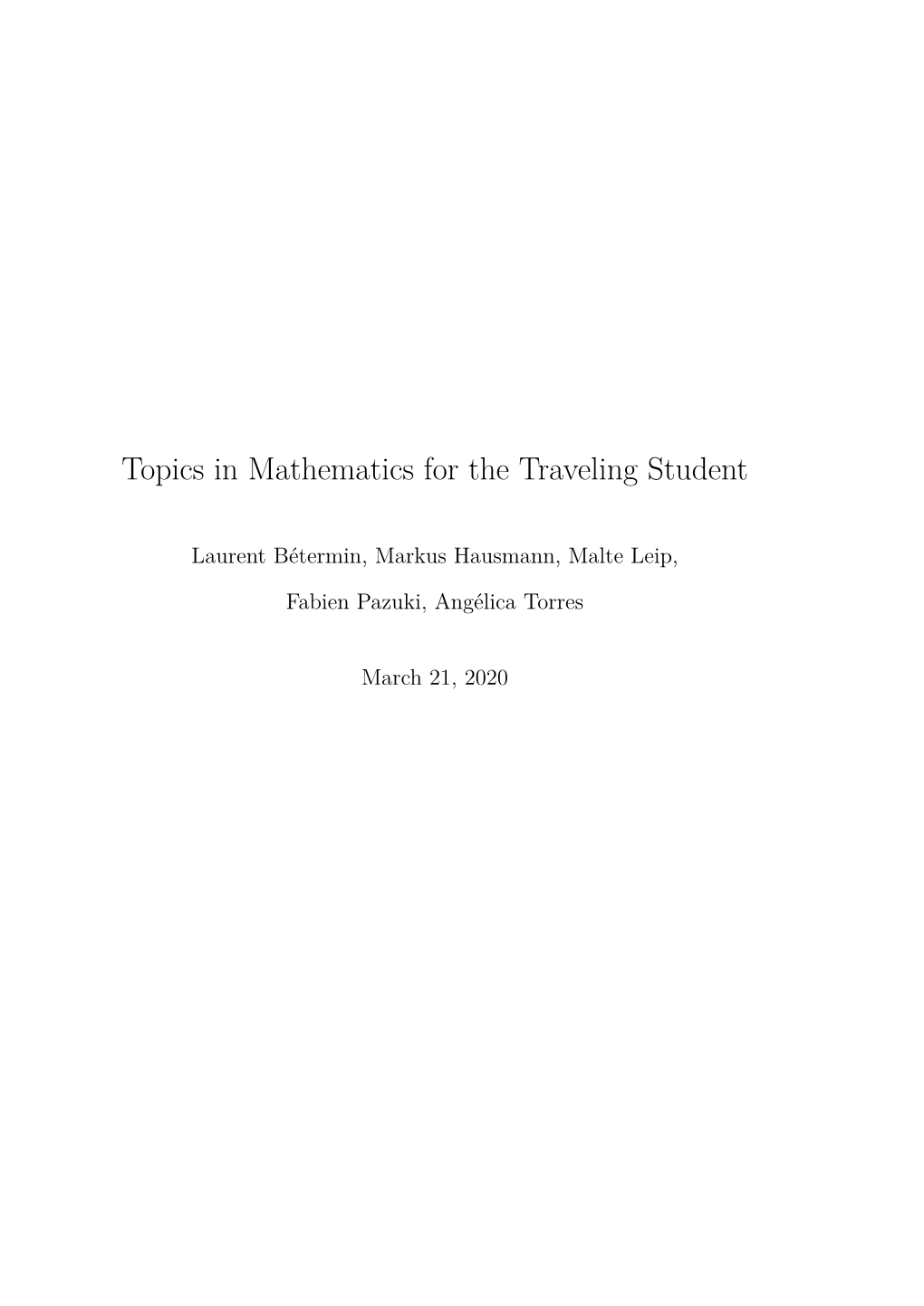 Topics in Mathematics for the Traveling Student