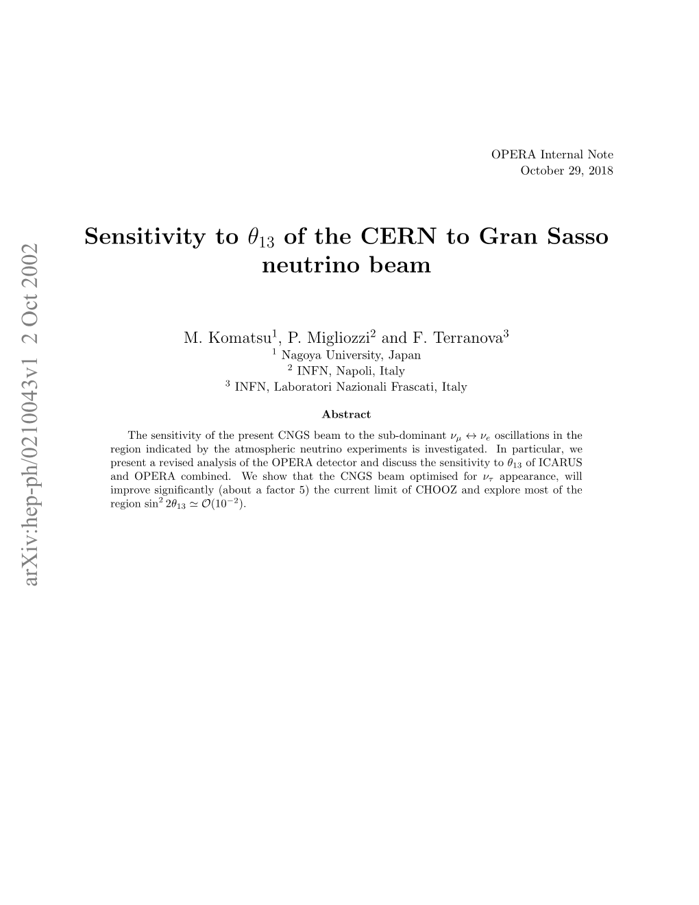 Sensitivity to Θ13 of the CERN to Gran Sasso Neutrino Beam
