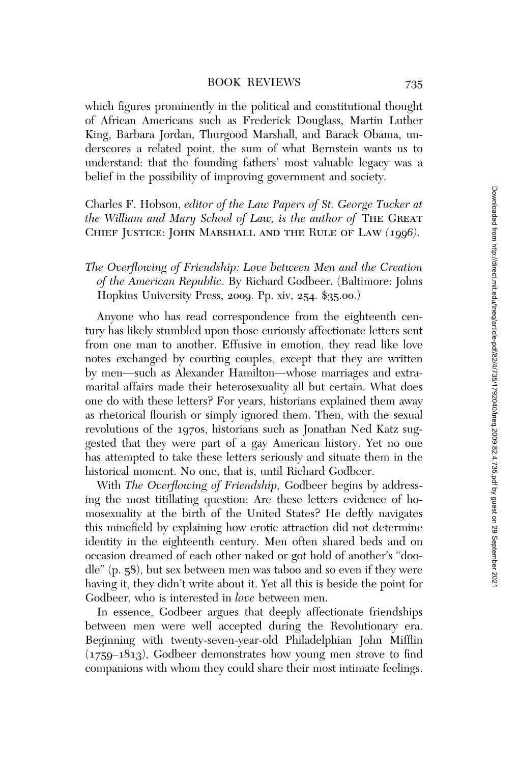 BOOK REVIEWS 735 Which Figures Prominently in the Political and Constitutional Thought of African Americans Such As Frederick Do