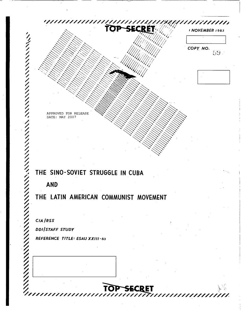 The Sino-Soviet Struggle in Cuba and the Latin American Communist Movement