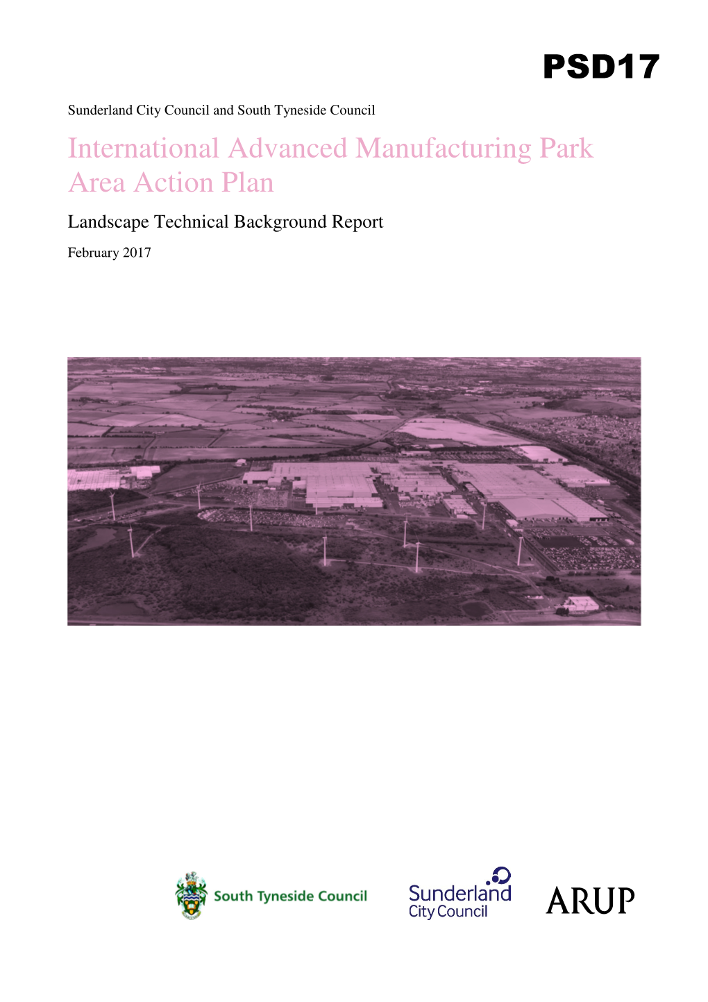 International Advanced Manufacturing Park Area Action Plan Landscape Technical Background Report February 2017