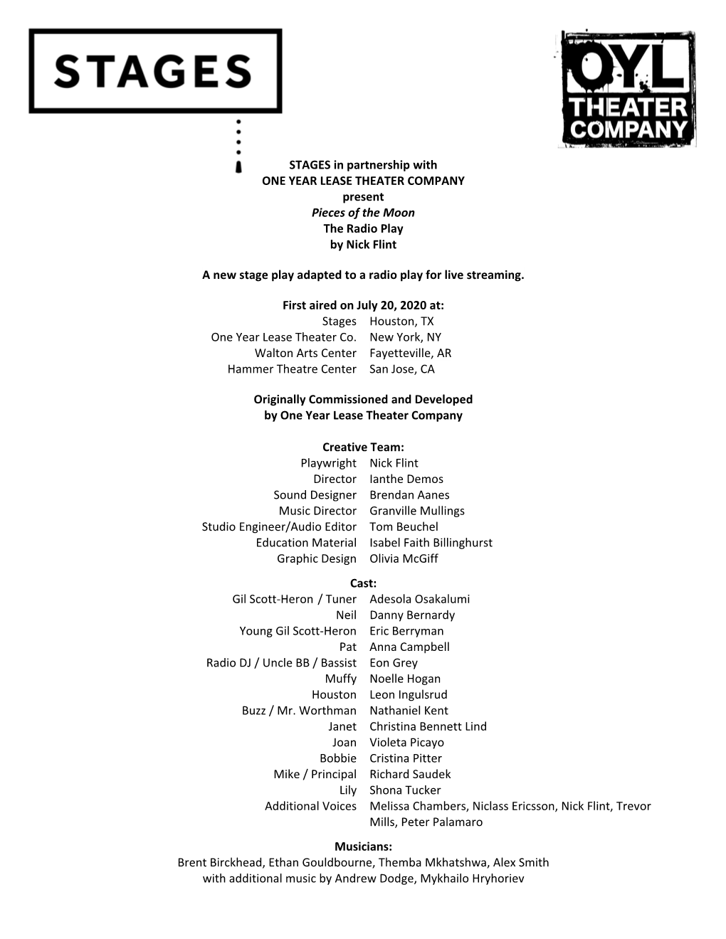 STAGES in Partnership with ONE YEAR LEASE THEATER COMPANY Present Pieces of the Moon the Radio Play by Nick Flint