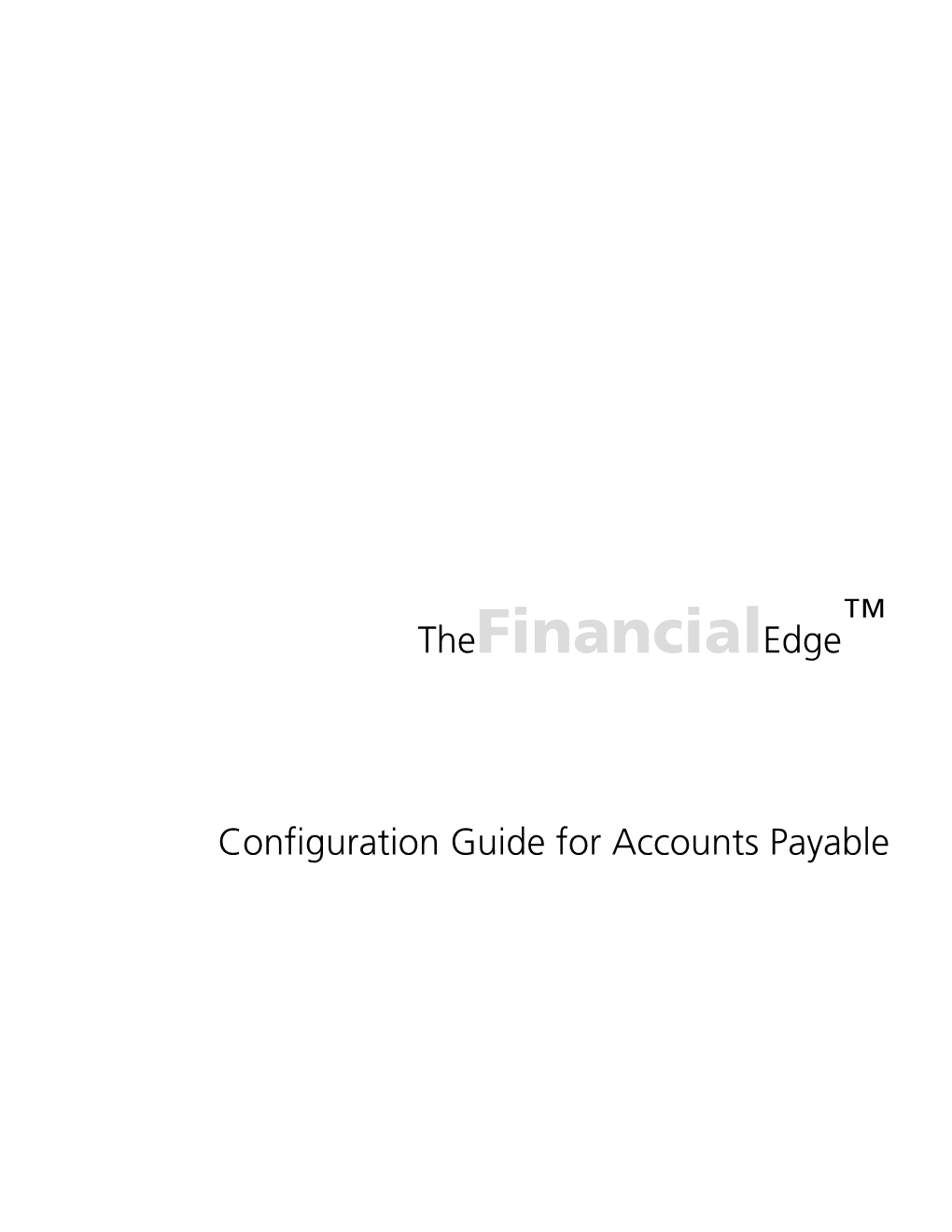 Financial Edge Accounts Payable Configuration Guide