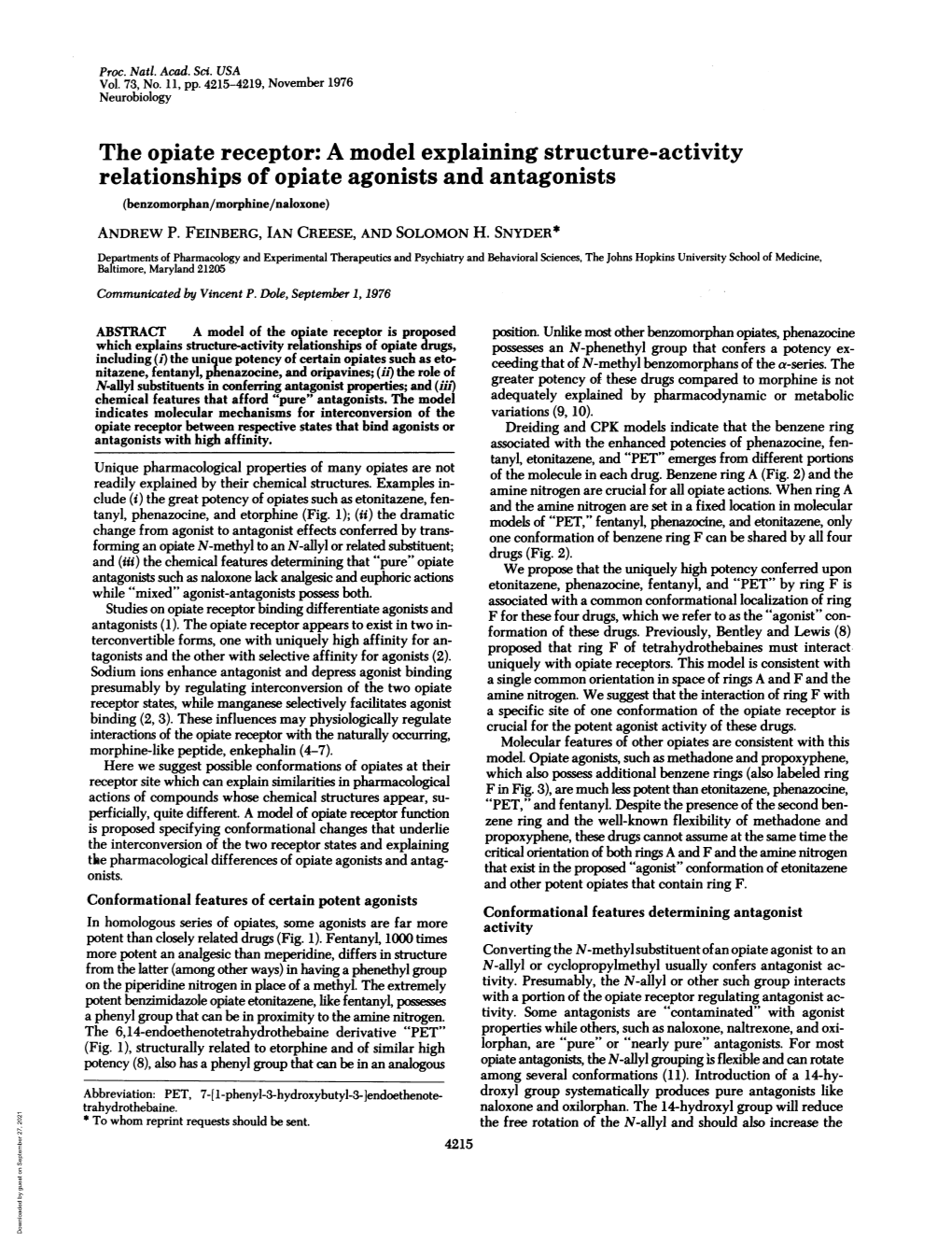 A Model Explaining Structure-Activity Relationships of Opiate Agonists and Antagonists (Benzomorphan/Morphine/Naloxone) ANDREW P