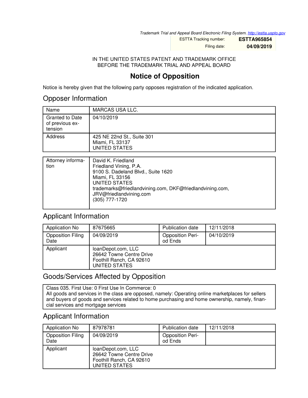 Notice of Opposition Opposer Information Applicant Information