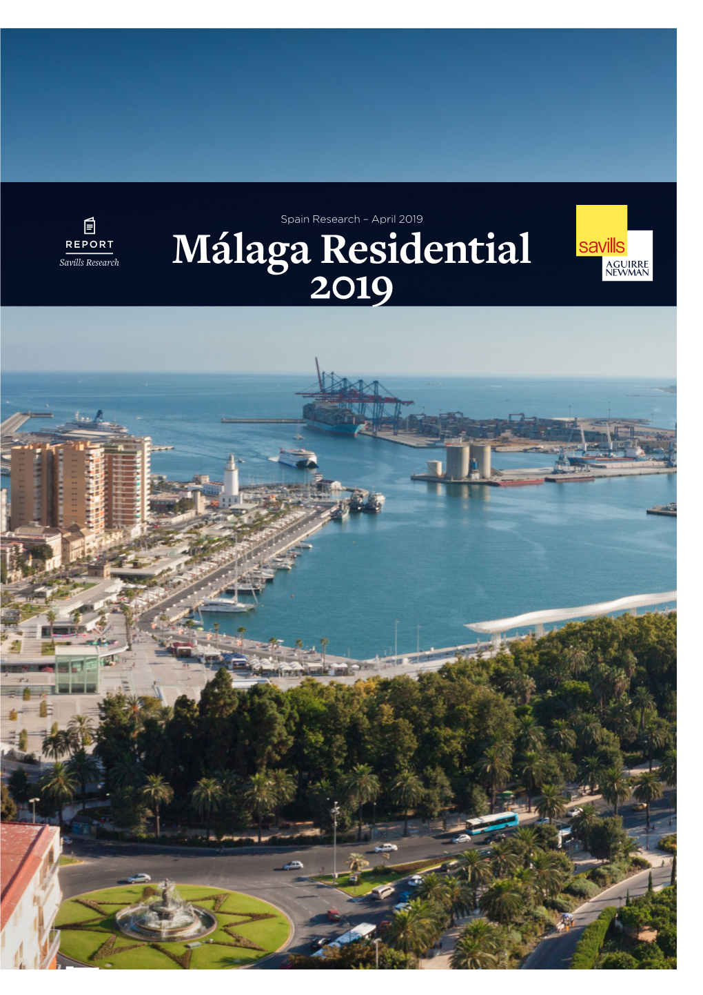 Málaga Residential 2019 Foreword