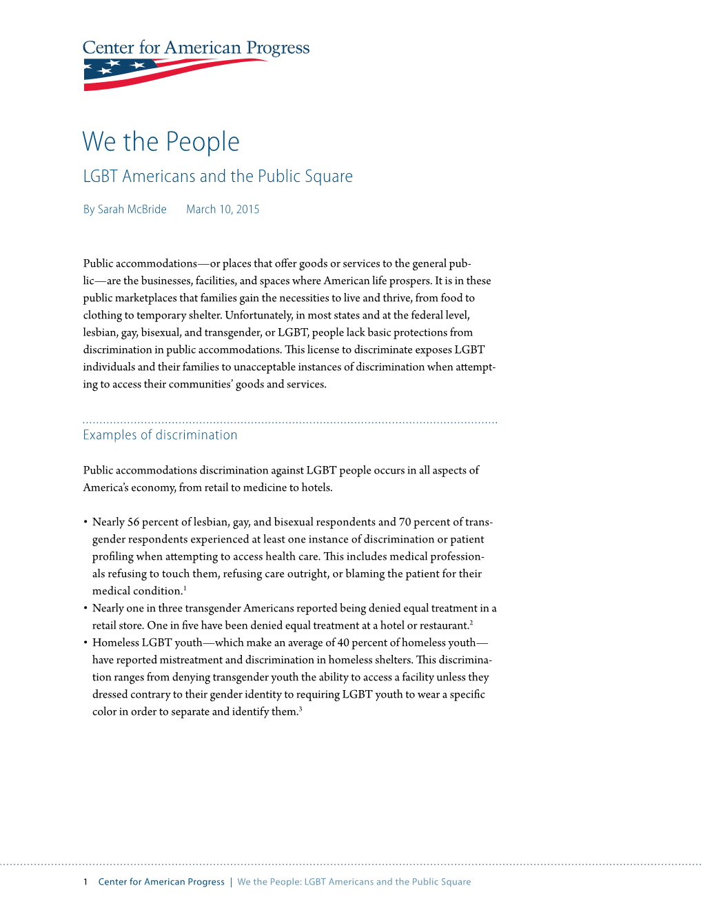 We the People: LGBT Americans and the Public Square Current Protections