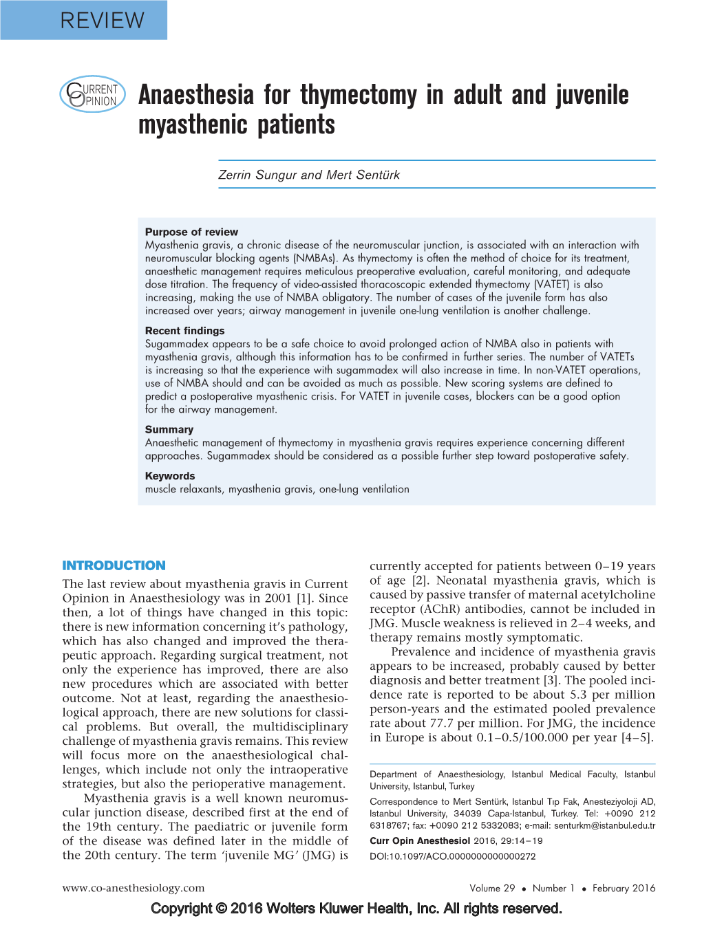 Anaesthesia for Thymectomy in Adult and Juvenile Myasthenic Patients