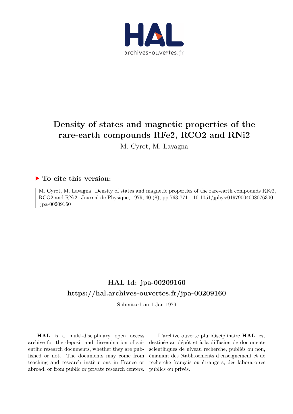 Density of States and Magnetic Properties of the Rare-Earth Compounds Rfe2, RCO2 and Rni2 M