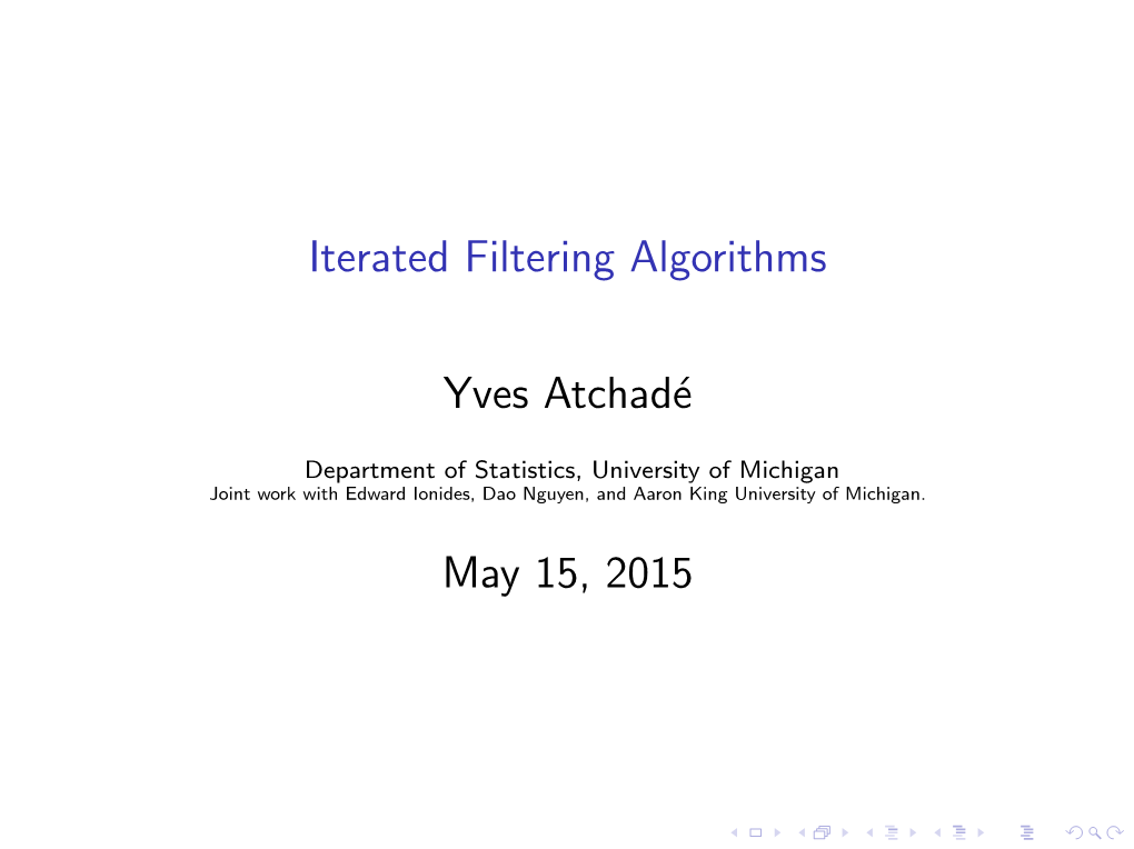 Iterated Filtering Algorithms