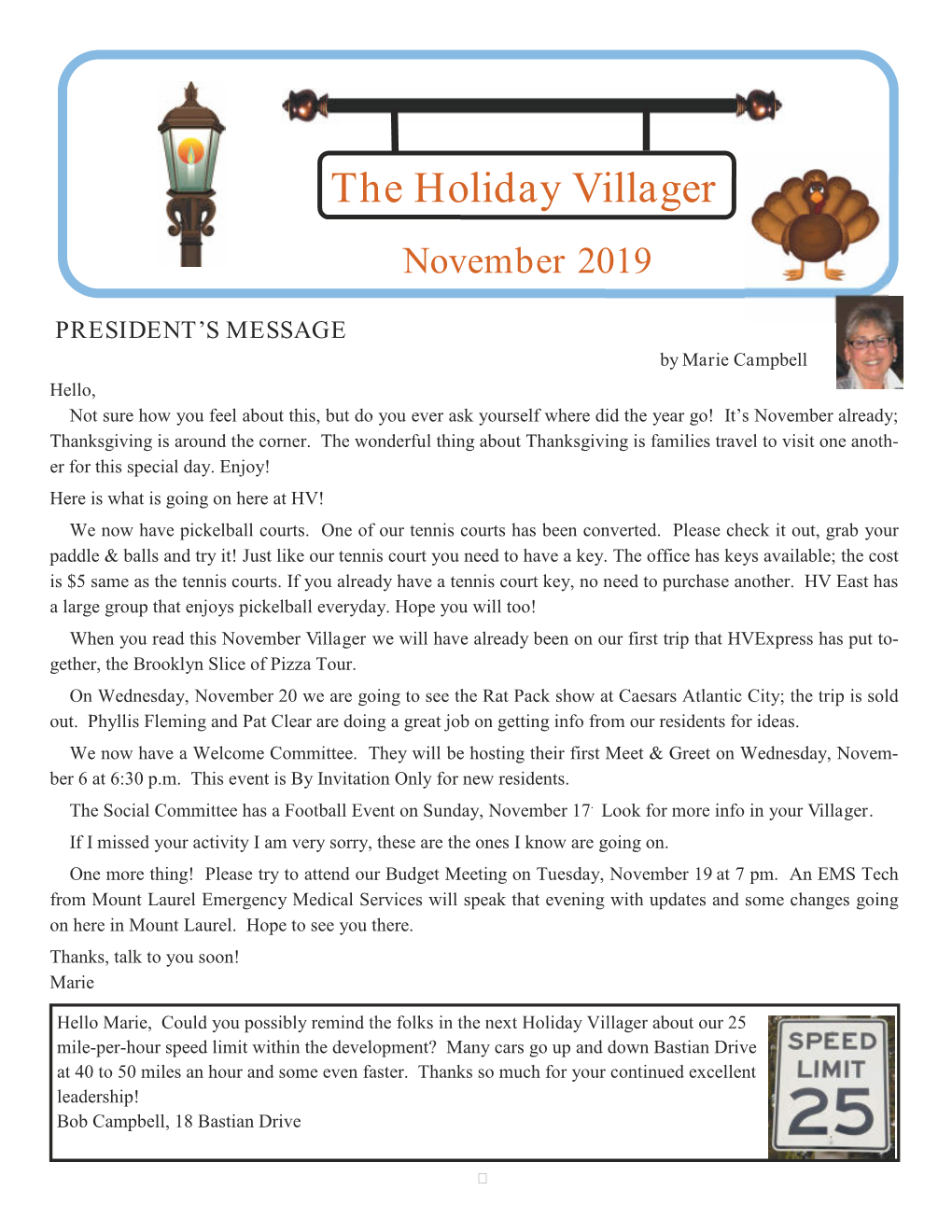 The Holiday Villager November 2019 PRESIDENT's MESSAGE