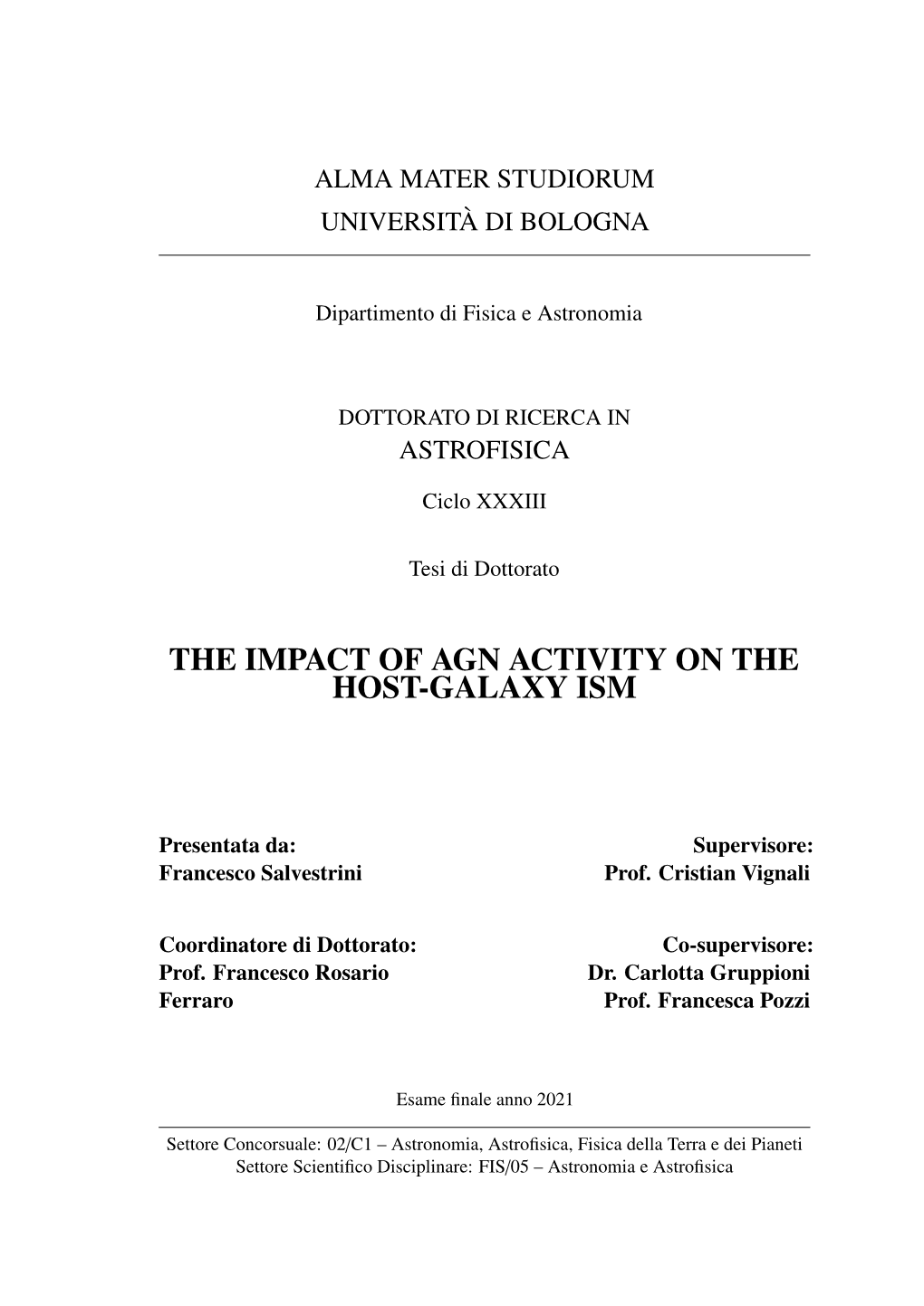 The Impact of Agn Activity on the Host-Galaxy Ism