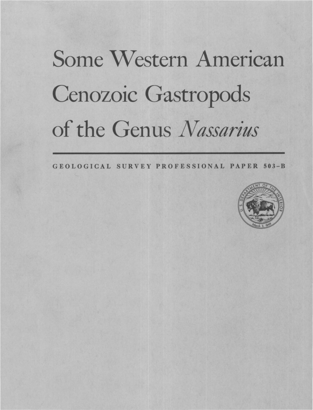 Some Western American Cenozoic Gastropods of the Genus Nassarius