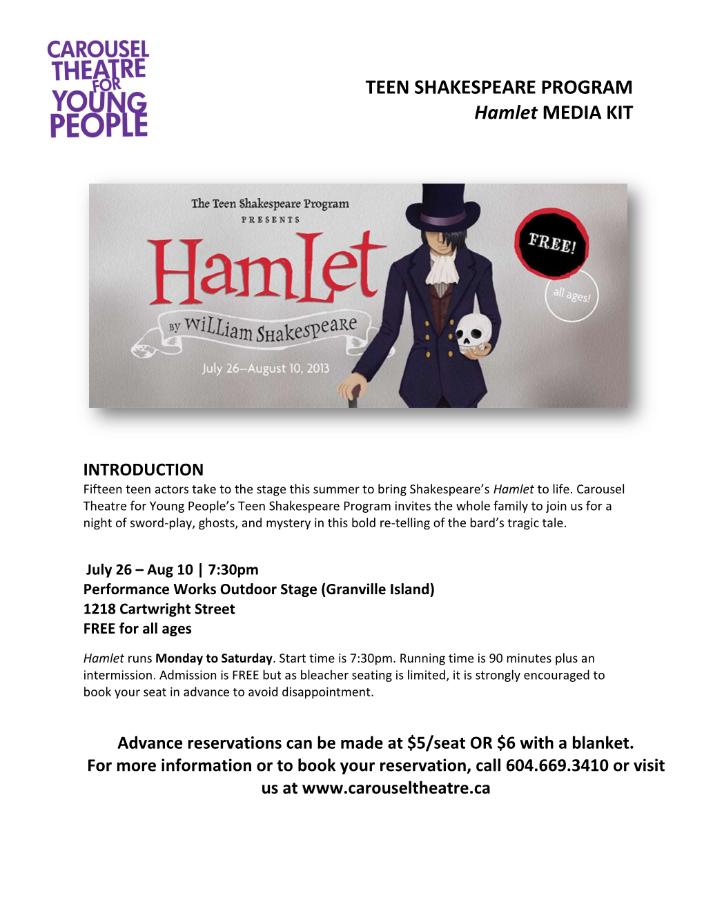 TEEN SHAKESPEARE PROGRAM Hamlet MEDIA KIT