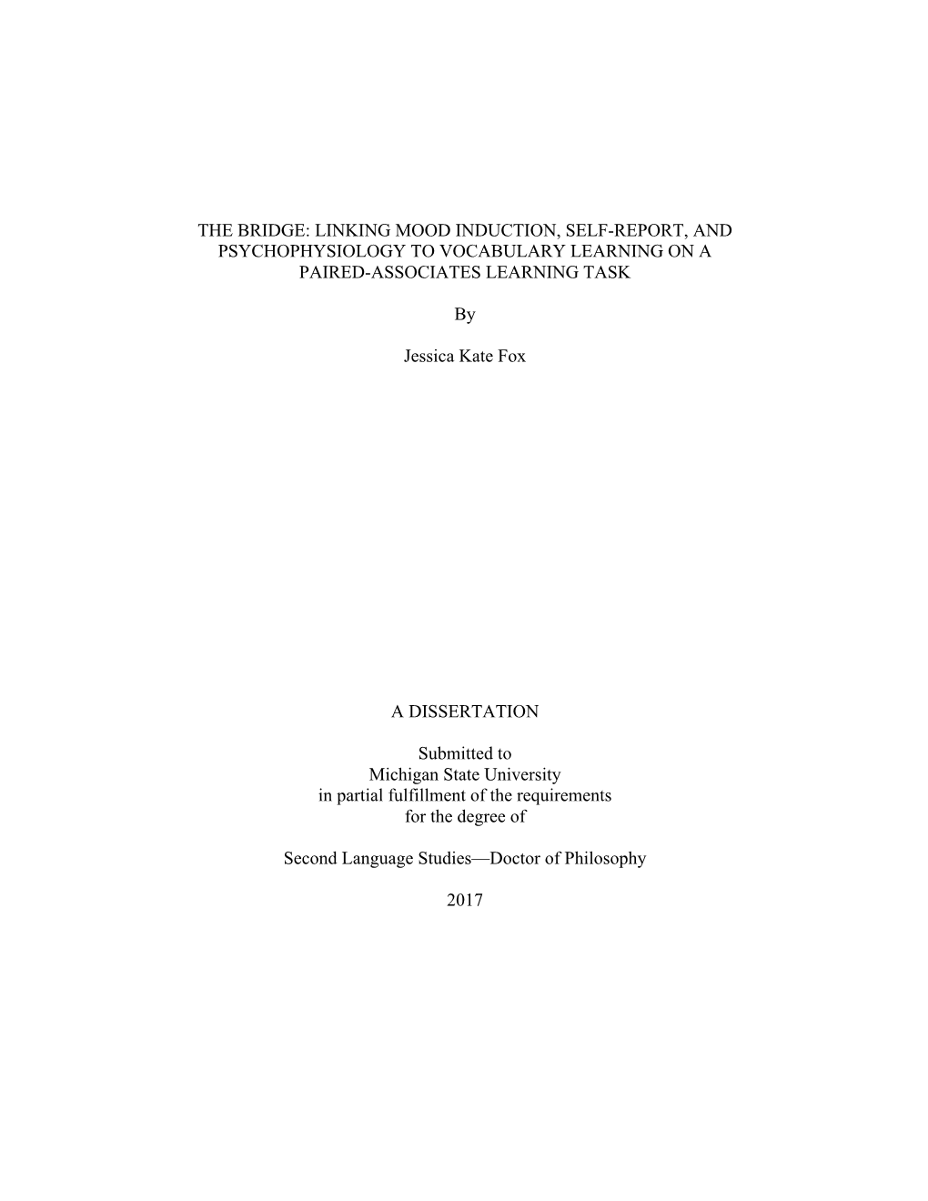 The Bridge: Linking Mood Induction, Self-Report, and Psychophysiology to Vocabulary Learning on a Paired-Associates Learning Task