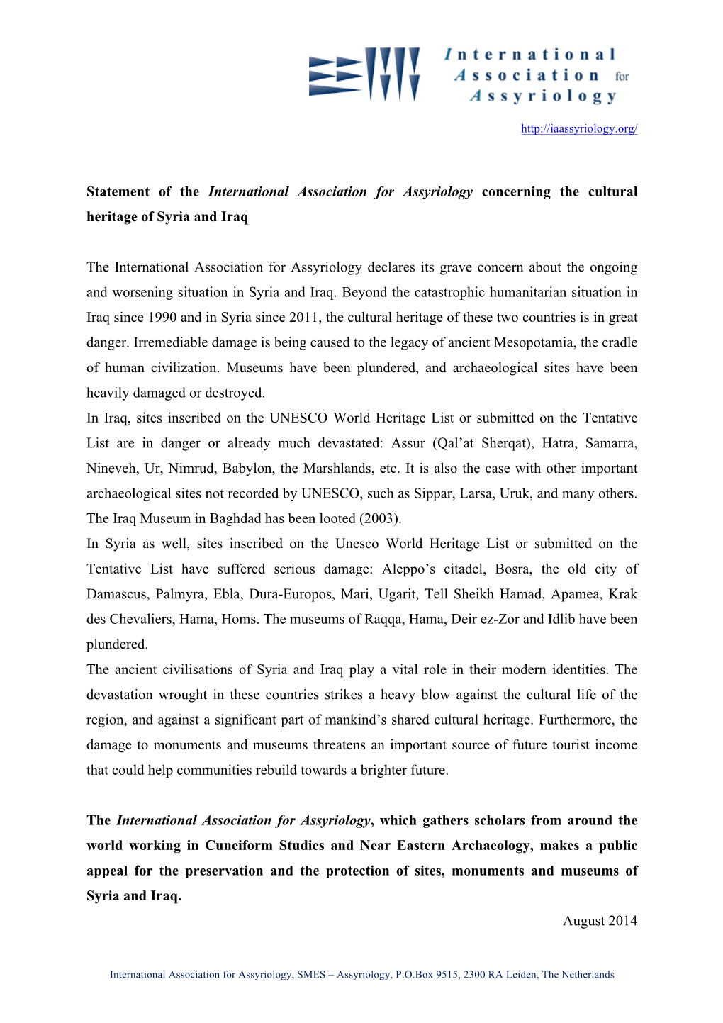 Statement of the International Association for Assyriology Concerning the Cultural Heritage of Syria and Iraq