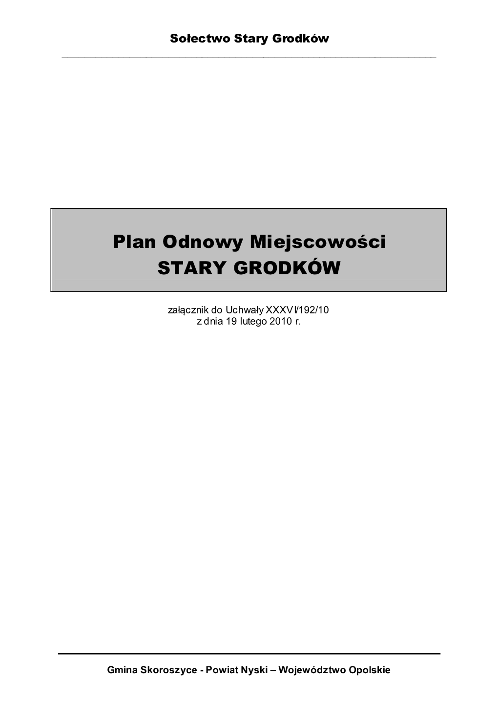 Plan Odnowy Miejscowości STARY GRODKÓW