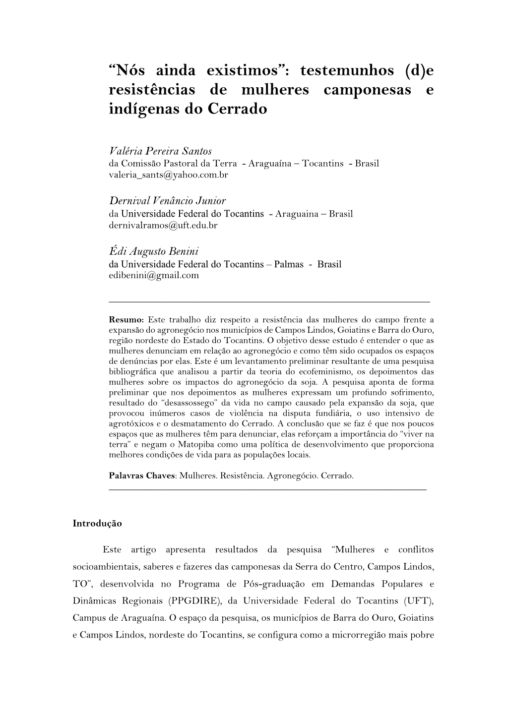 E Resistências De Mulheres Camponesas E Indígenas Do Cerrado