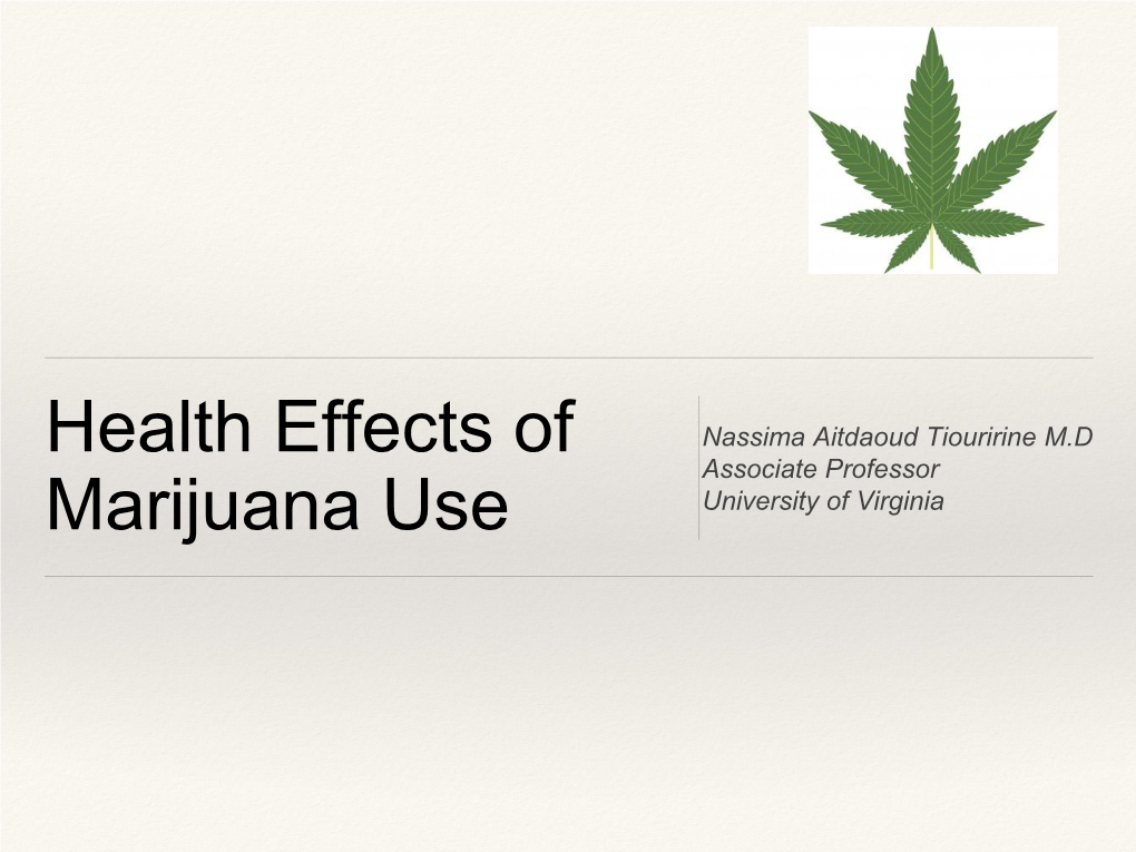 Adverse Health Effects of Marijuana