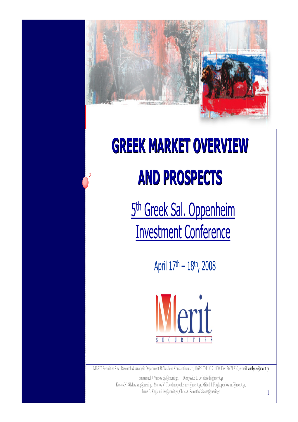 Greek Market Overview and Prospects