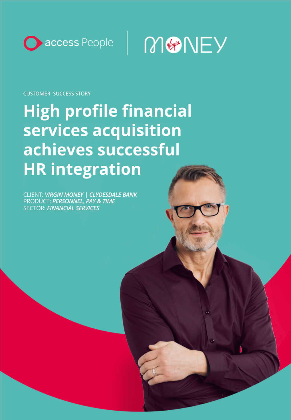 High Profile Financial Services Acquisition Achieves Successful HR Integration