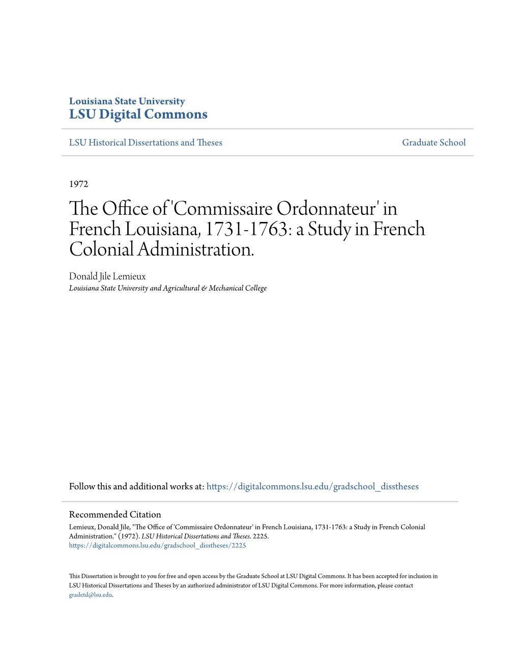 'Commissaire Ordonnateur' in French Louisiana, 1731-1763: a Study in French Colonial Administration.