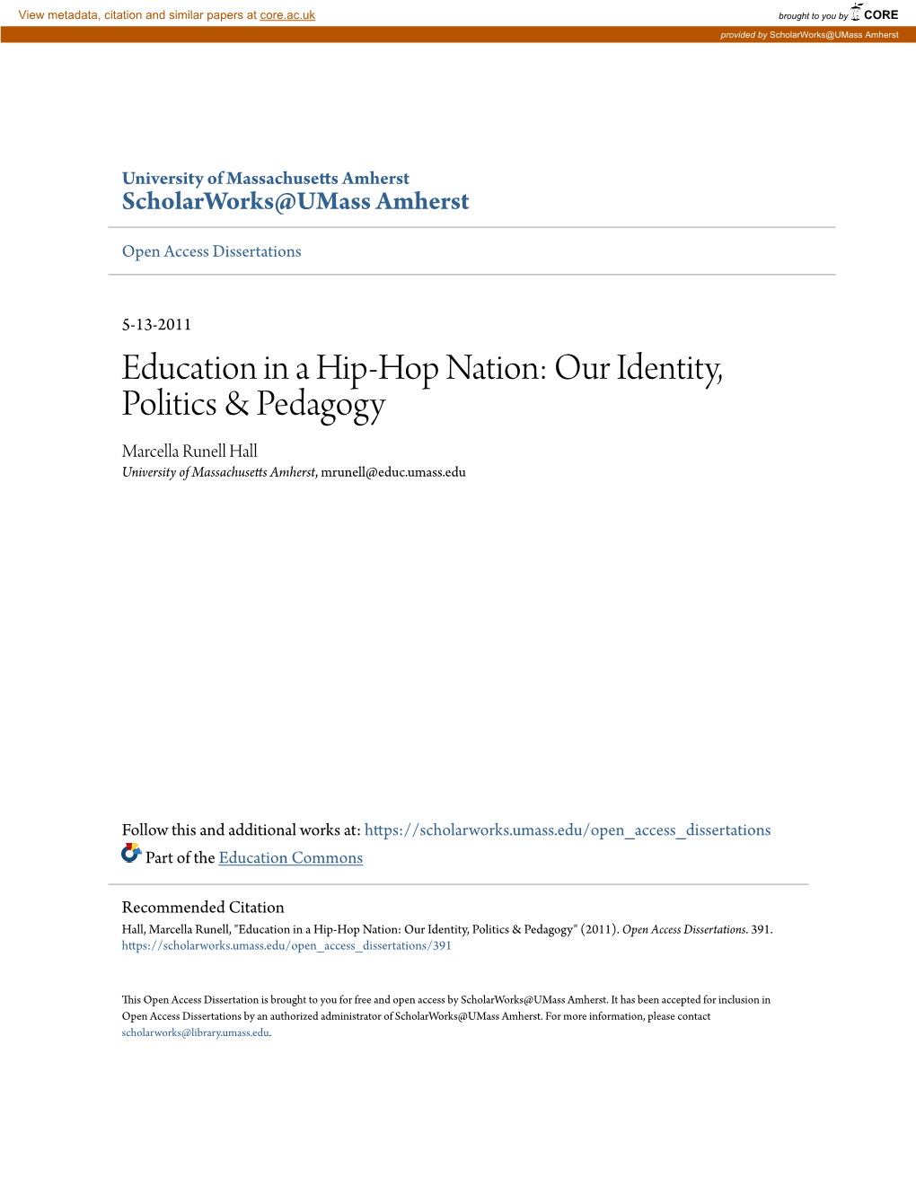 Education in a Hip-Hop Nation: Our Identity, Politics & Pedagogy