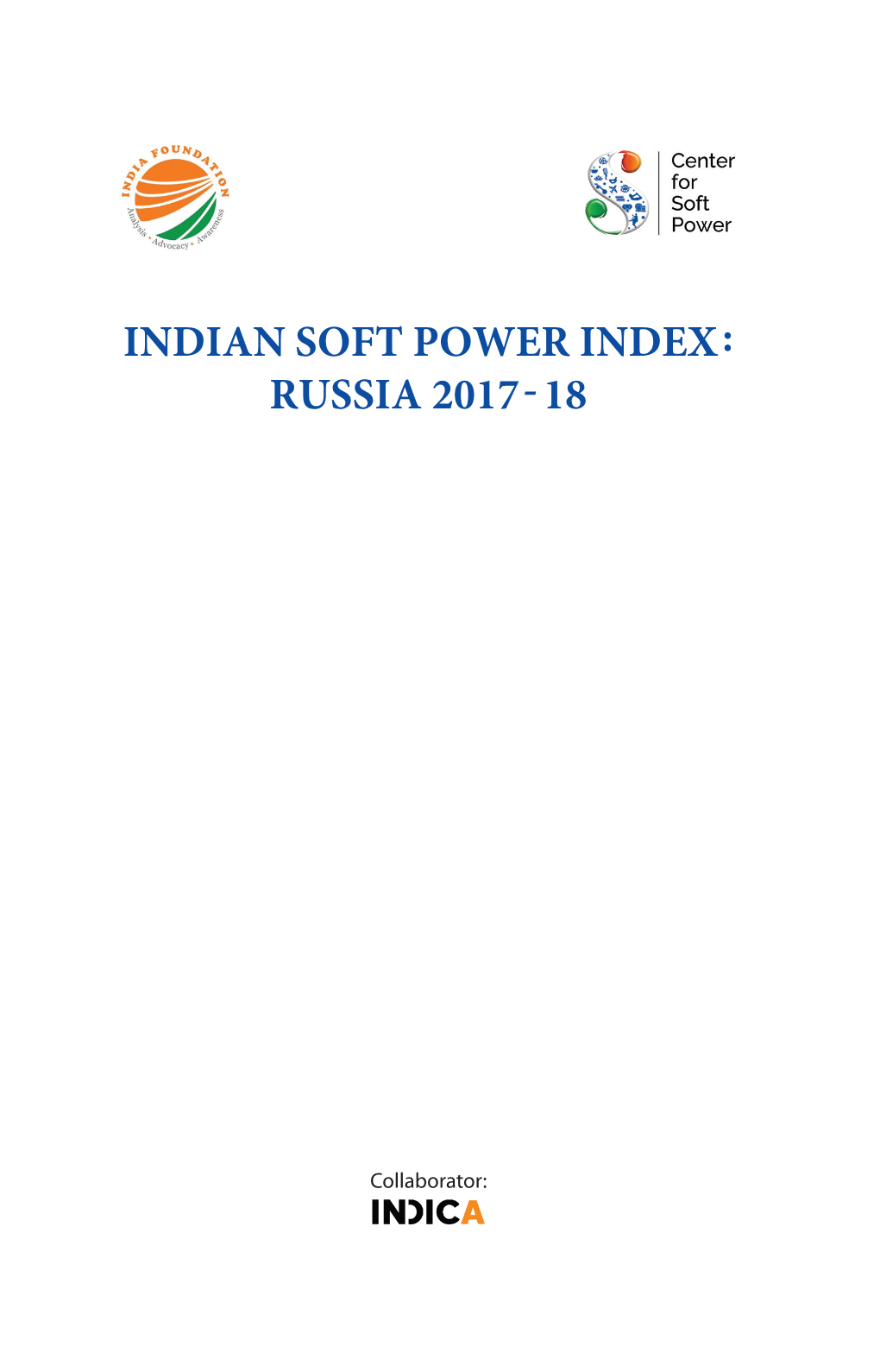 Indian Soft Power Index: Russia 2017-18