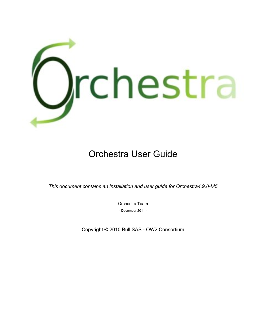 Orchestra User Guide